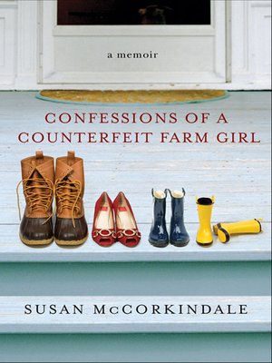 cover image of Confessions of a Counterfeit Farm Girl